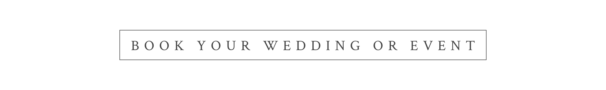 Book your wedding or event! 